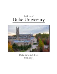 Bulletin of Duke Divinity School 2020-2021