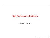 High Performance Platforms
