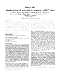 Project Talk: Coordination Work and Group Membership in Wikiprojects