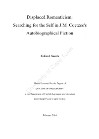 Searching for the Self in JM Coetzee's Autobiographical Fiction