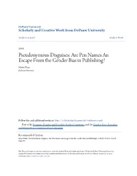 Are Pen Names an Escape from the Gender Bias in Publishing? Nettie Finn Depauw University