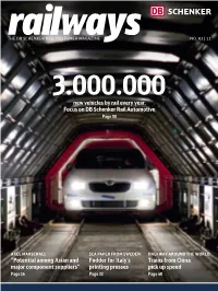New Vehicles by Rail Every Year. Focus on DB Schenker Rail Automotive Page 08