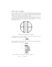 Surface Area of a Sphere in This Example We Will Complete the Calculation of the Area of a Surface of Rotation
