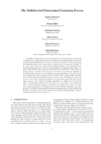 The Multifaceted Planetesimal Formation Process