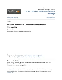 Modeling the Genetic Consequences of Mutualism on Communities