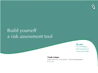 Build Yourself a Risk Assessment Tool