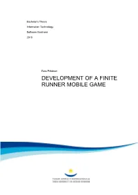 Development of a Finite Runner Mobile Game Bachelor's Thesis | Abstract