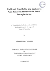 Studies of Endothelial and Leukocyte Cell Adhesion Molecules in Renal Transplantation