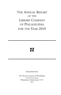 The Annual Report of the Library Company of Philadelphia for the Year 2010