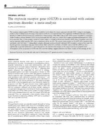 The Oxytocin Receptor Gene (OXTR) Is Associated with Autism Spectrum Disorder: a Meta-Analysis