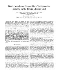 Blockchain-Based Sensor Data Validation for Security in the Future Electric Grid