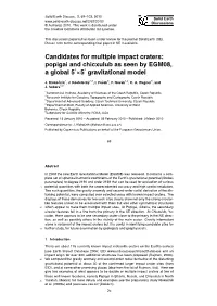 Candidates for Multiple Impact Craters: Popigai and Chicxulub As Seen by EGM08, a Global 50×50 Gravitational Model