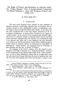 Right of Privacy and Restraints on Abortion Under the "Undue Burden" Test: a Jurisprudential Comparison of Planned Parenthood V