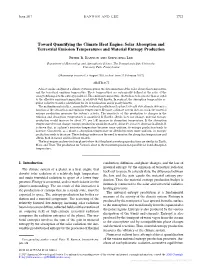 Toward Quantifying the Climate Heat Engine: Solar Absorption and Terrestrial Emission Temperatures and Material Entropy Production