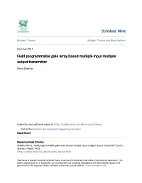 Field Programmable Gate Array Based Multiple Input Multiple Output Transmitter