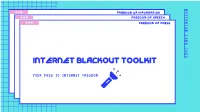 Internet Blackout Toolkit
