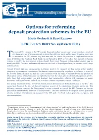 Options for Reforming Deposit Protection Schemes in the EU