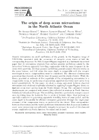 The Origin of Deep Ocean Microseisms in the North Atlantic Ocean
