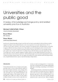 Universities and the Public Good a Review of Knowledge Exchange Policy and Related University Practice in Australia
