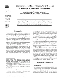 Digital Voice Recording: an Efficient Alternative for Data Collection