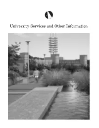 University Services and Other Information UNIVERSITY SERVICES and OTHER INFORMATION