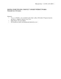 SPOKEN WITHOUT WORDS Materials List: All Lessons