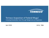 Tenneco Acquisition of Federal-Mogul Unlocking Shareholder Value Through Realignment and Separation