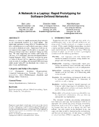 A Network in a Laptop: Rapid Prototyping for Software-Defined