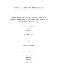 Coastal Guardians and Precarious Livelihoods: the Political Ecology of Mangrove Narratives a Dissertation Submitted to the Grad