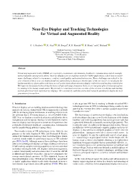 Near-Eye Display and Tracking Technologies for Virtual and Augmented Reality