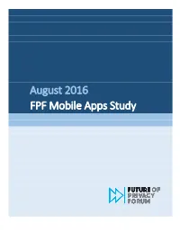 August 2016 FPF Mobile Apps Study
