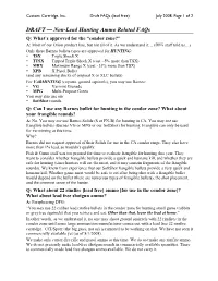 DRAFT — Non-Lead Hunting Ammo Related Faqs Q: What’S Approved for the “Condor Zone?” A: Most of Our Orion Product Line, but Not All of It