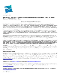 Hasbro and the Tetris Company Announce New Face-To-Face Games Based on World- Famous TETRIS® Video Game