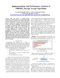 Implementation and Performance Analysis of PBKDF2, Bcrypt, Scrypt Algorithms