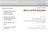 More Latex and Julia and How to Use It to Prepare a Homework