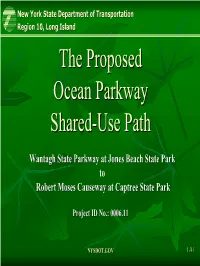 The Proposed Ocean Parkway Shared-Use Path