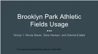 Brooklyn Park Athletic Fields Usage