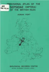 PROVISIONAL ATLAS of the Is.11L4 SEPSIDAE(DIPTERA) S OF