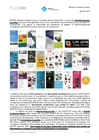 SIGCHI Conferences Report for Members May 2018