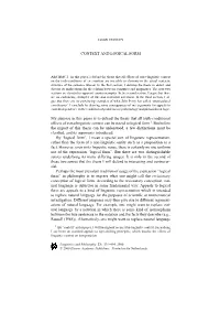 CONTEXT and LOGICAL FORM My Purpose in This Paper Is to Defend