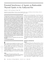 Potential Interference of Agents on Radioiodide Thyroid Uptake in the Euthyroid Rat