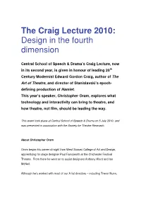 The Craig Lecture 2010: Design in the Fourth Dimension