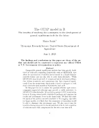 The GTAP Model in R the Beneﬁts of Involving the Community in the Development of General Equilibrium Tools for the Future