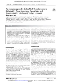 The Immunosuppressive Niche of Soft-Tissue Sarcomas Is Sustained