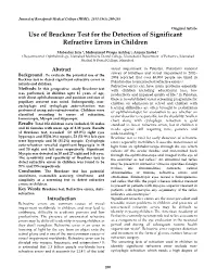 Use of Bruckner Test for the Detection of Significant Refractive Errors in Children