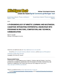 A Phenomenology of Mimetic Learning and Multimodal Cognition: Integrating Experiential Knowledge Into Programs in Rhetoric, Composition, and Technical Communication
