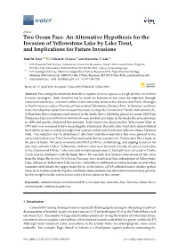 An Alternative Hypothesis for the Invasion of Yellowstone Lake by Lake Trout, and Implications for Future Invasions