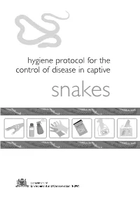 Hygiene Protocol for the Control of Disease in Captive Snakes © NSW Department of Environment and Conservation, 2004