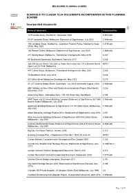 SCHEDULE to CLAUSE 72.04 DOCUMENTS INCORPORATED in THIS PLANNING C399melb SCHEME