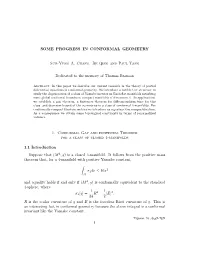 SOME PROGRESS in CONFORMAL GEOMETRY Sun-Yung A. Chang, Jie Qing and Paul Yang Dedicated to the Memory of Thomas Branson 1. Confo